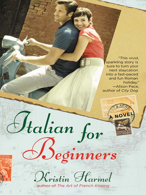 Title details for Italian for Beginners by Kristin Harmel - Wait list